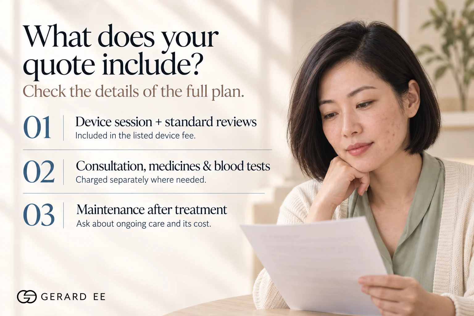 What an acne treatment quote in Singapore includes, device session and reviews, consultation, medicines and blood tests charged separately, maintenance after treatment