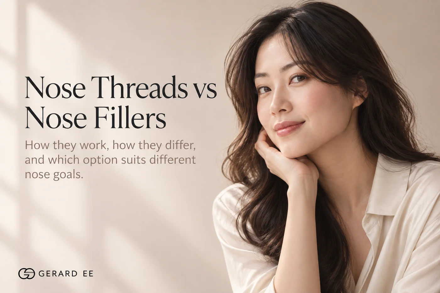 Nose threads vs nose fillers in Singapore: how they work, how they differ and which suits different nose goals, by Dr Gerard Ee